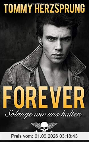Forever – Solange wir uns halten