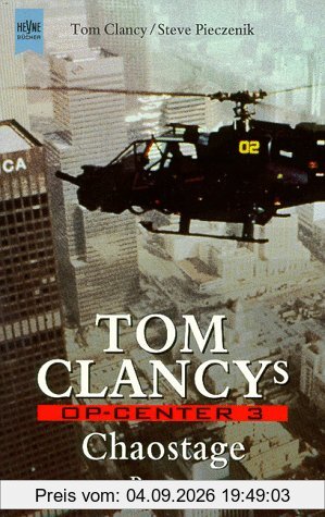 Tom Clancy's OP-Center, Chaostage