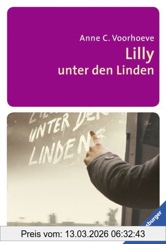 Voorhoeve, Anne C. Lilly Unter Den Linden