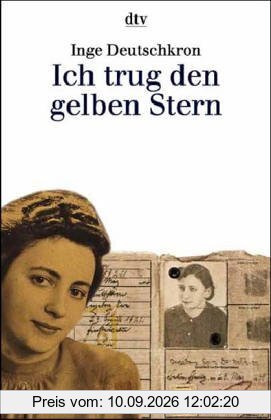Ich trug den gelben Stern (Zeugen und Zeugnisse)