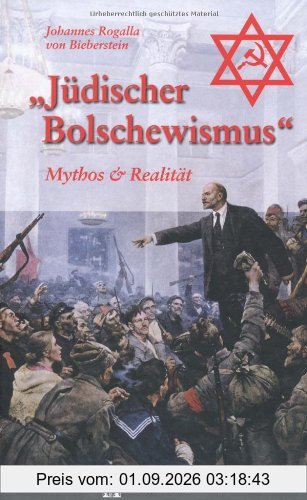 Jüdischer Bolschewismus: Mythos & Realität