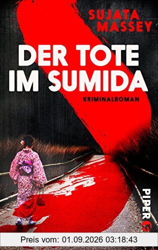 Der Tote im Sumida: Kriminalroman (Ein Fall für Rei Shimura, Band 9)