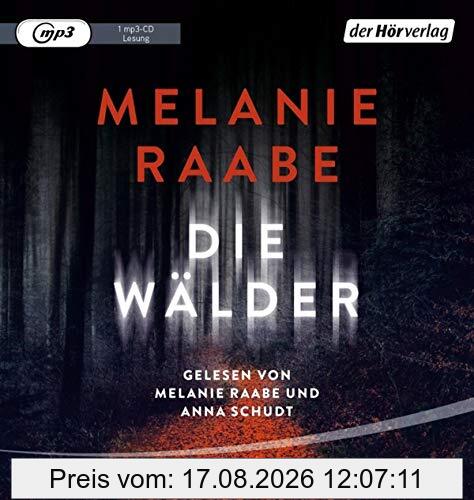 Melanie Raabe Die Wälder, Thriller