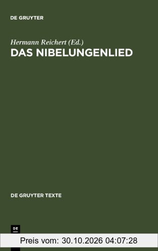Das Nibelungenlied: Nach der St. Galler Handschrift (de Gruyter Texte)