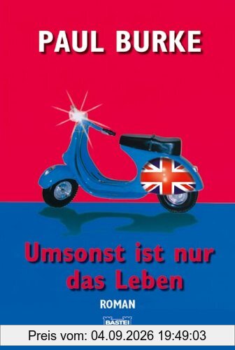 Umsonst ist nur das Leben.