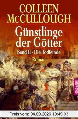 Günstlinge der Götter, Band 2: Die Todfeinde