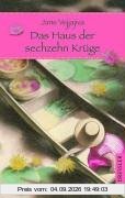 Das Haus der sechzehn Krüge