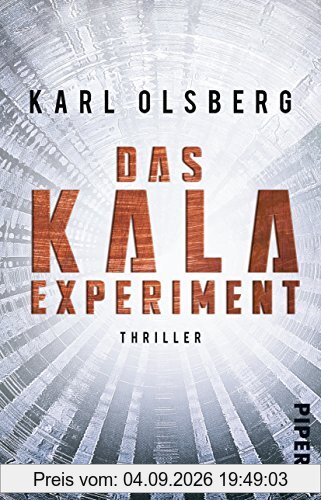 Das KALA-Experiment: Thriller