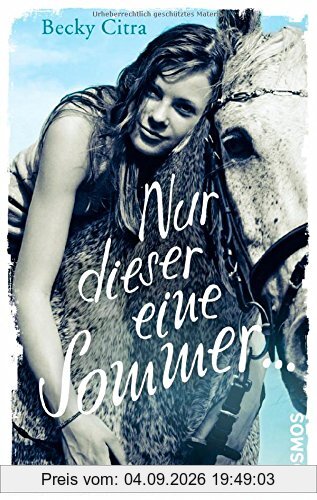 Nur dieser eine Sommer ...