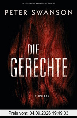 Die Gerechte: Thriller