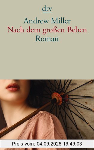 Nach dem großen Beben: Roman