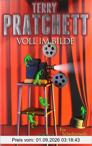 Voll im Bilde: Ein Scheibenwelt-Roman