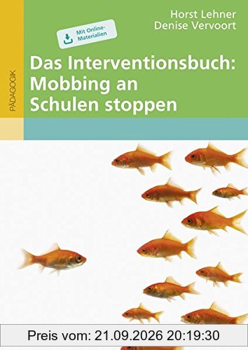 Das Interventionsbuch: Mobbing an Schulen stoppen: Mit Online-Materialien