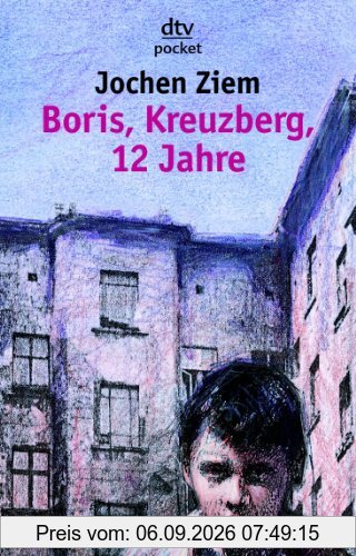 Boris, Kreuzberg, 12 Jahre