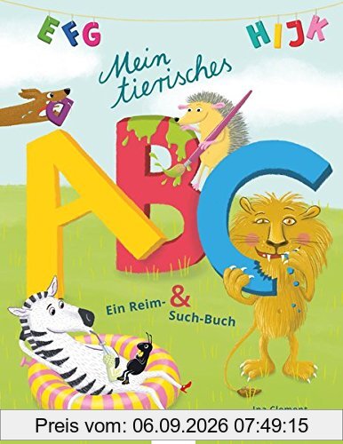 Mein tierisches ABC: Ein Reim- & Such-Buch