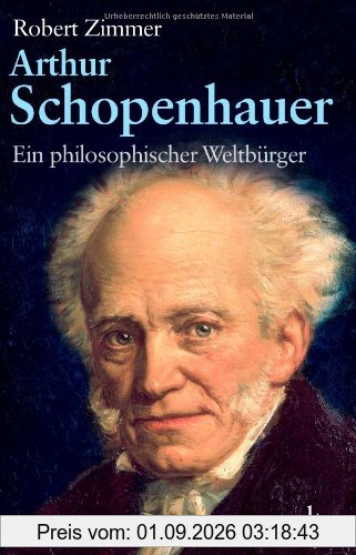 Arthur Schopenhauer: Ein philosophischer Weltbürger