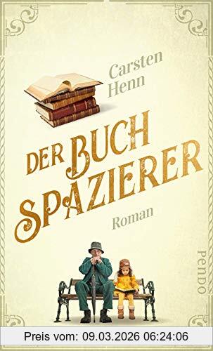 Carsten Henn Der Buchspazierer, Roman