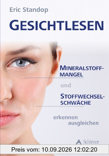 Gesichtlesen - Mineralstoffmangel und Stoffwechselschwäche erkennen ausgleichen