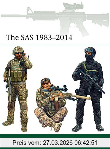 Leigh Neville The Sas 1983–2014 (Elite, Band 211)