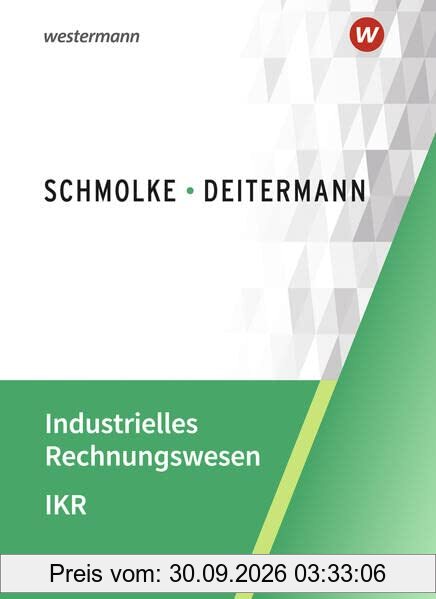 Industrielles Rechnungswesen - IKR: Schülerband