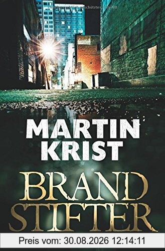 David Gross: Brandstifter