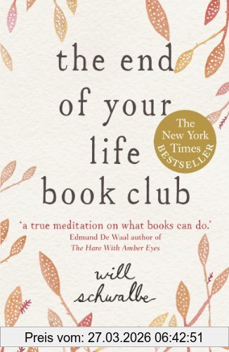 Will Schwalbe The End Of Your Life Bookclub
