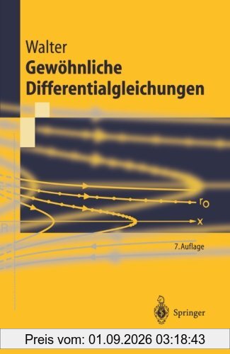 Gewöhnliche Differentialgleichungen: Eine Einführung (Springer-Lehrbuch) (German Edition)