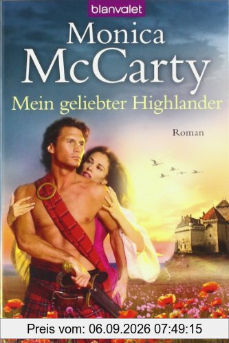 Mein geliebter Highlander: Roman