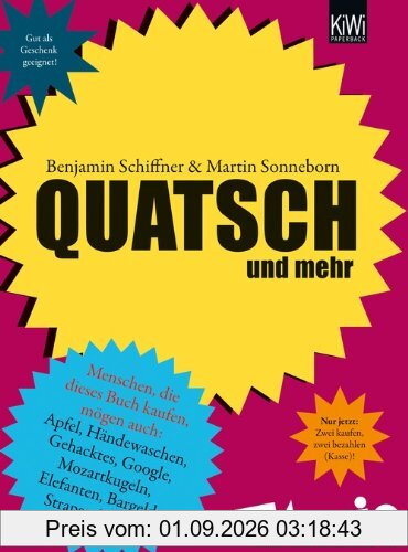 Quatsch: Und mehr