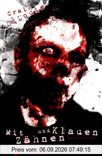 Mit Zähnen und Klauen: Horror-Thriller