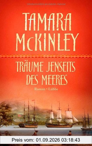 Träume jenseits des Meeres: Roman