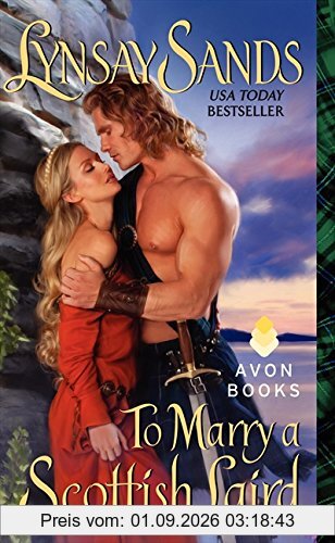 To Marry a Scottish Laird (The Highland Brides, Band 2)