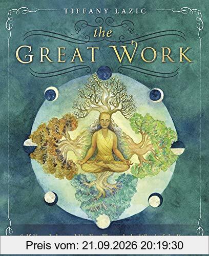 The Great Work: Self-Knowledge and Healing Through the Wheel of the Year