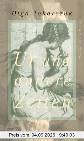 Ur und andere Zeiten