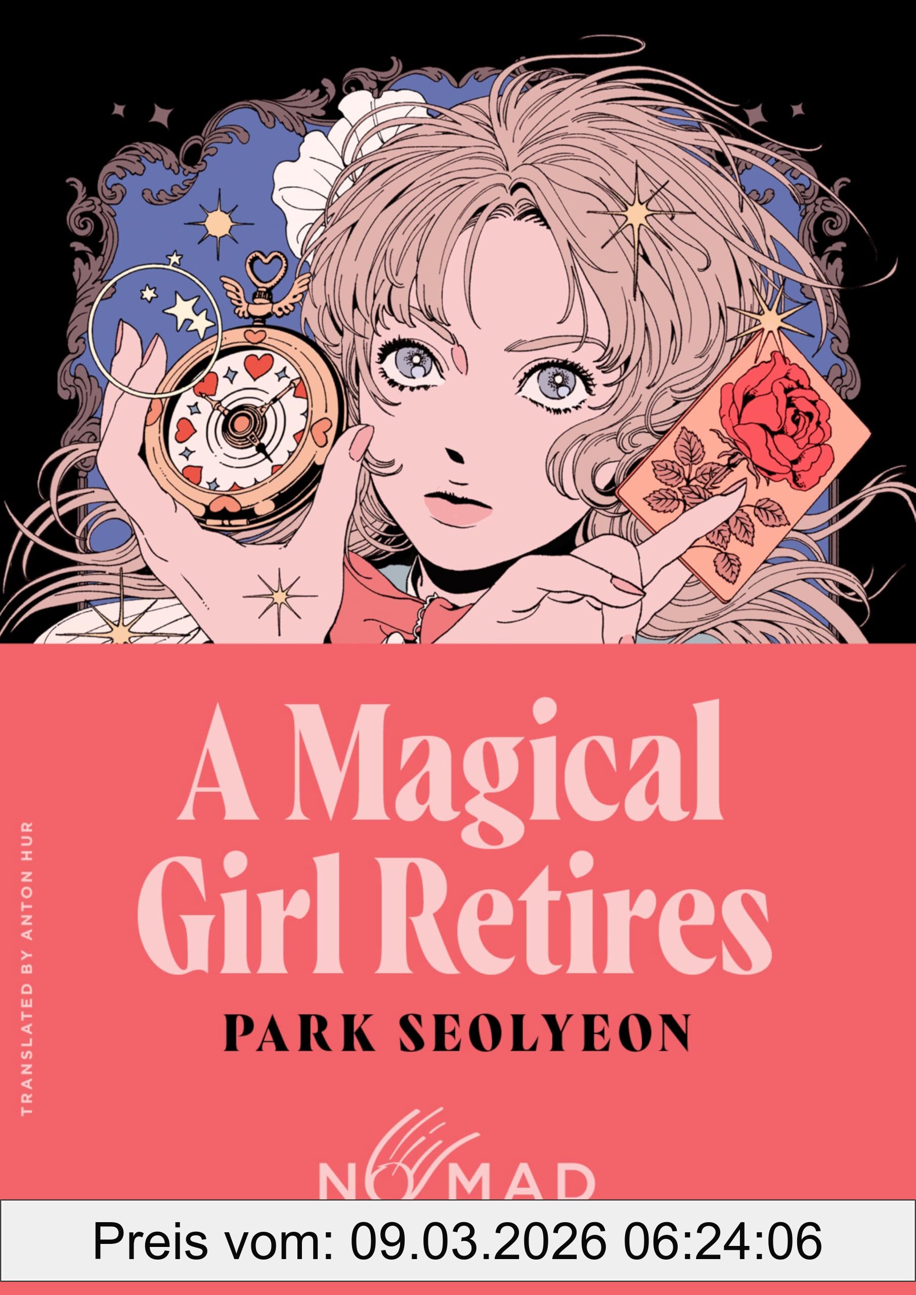 Park Seolyeon A Magical Girl Retires (Nomad Edition), A Novel