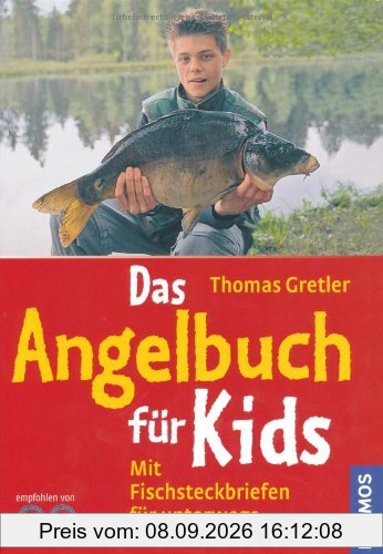 Das Angelbuch für Kids: Mit Fischsteckbriefen für unterwegs