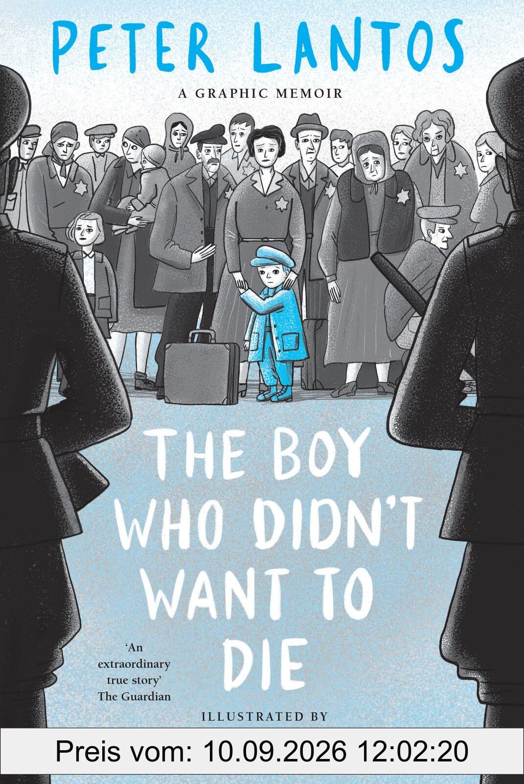 The Boy Who Didn't Want to Die: A Graphic Memoir