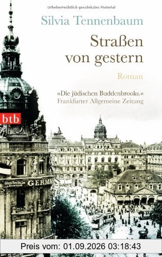 Straßen von gestern: Roman