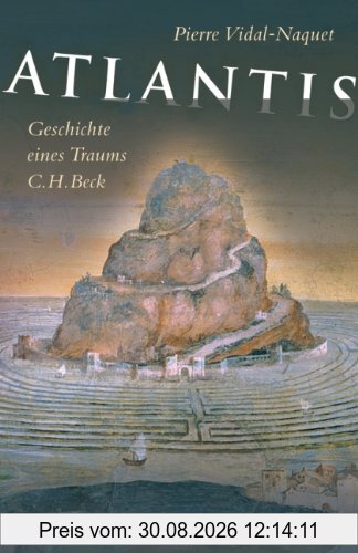Atlantis: Geschichte eines Traums