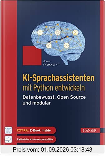 KI-Sprachassistenten mit Python entwickeln: Datenbewusst, Open Source und modular