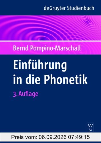Einführung in die Phonetik (de Gruyter Studienbuch)