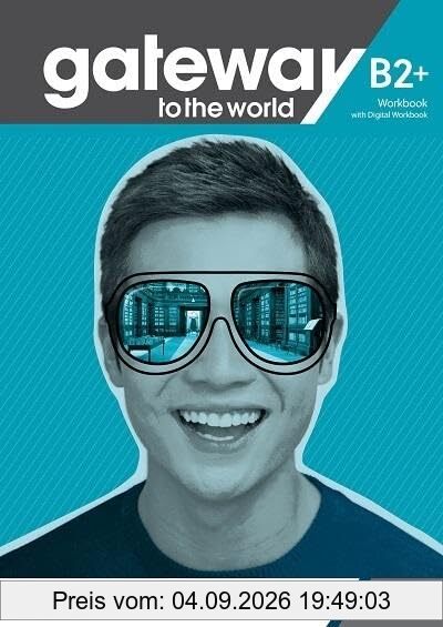 Gateway to the World B2+ Workbook with Digital Workbook