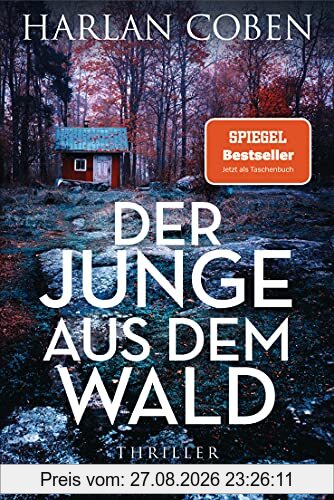 Der Junge aus dem Wald: Thriller