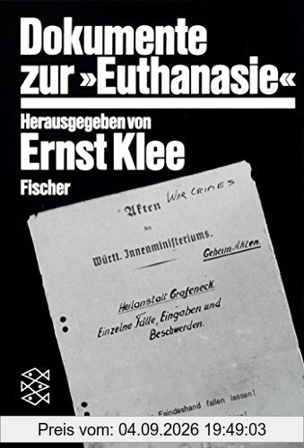 Dokumente zur » Euthanasie « im NS-Staat