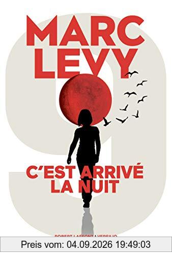 9. C'est arrivé la nuit