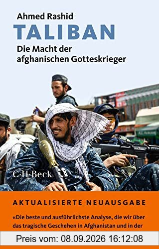Taliban: Die Macht der afghanischen Gotteskrieger (Beck Paperback)