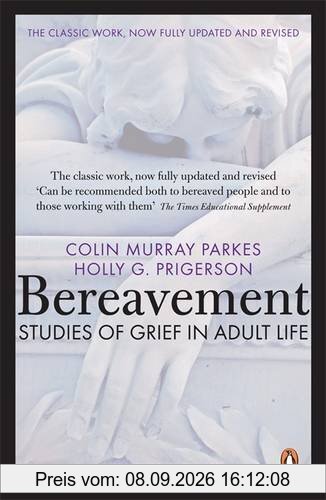 Bereavement: Studies of Grief in Adult Life