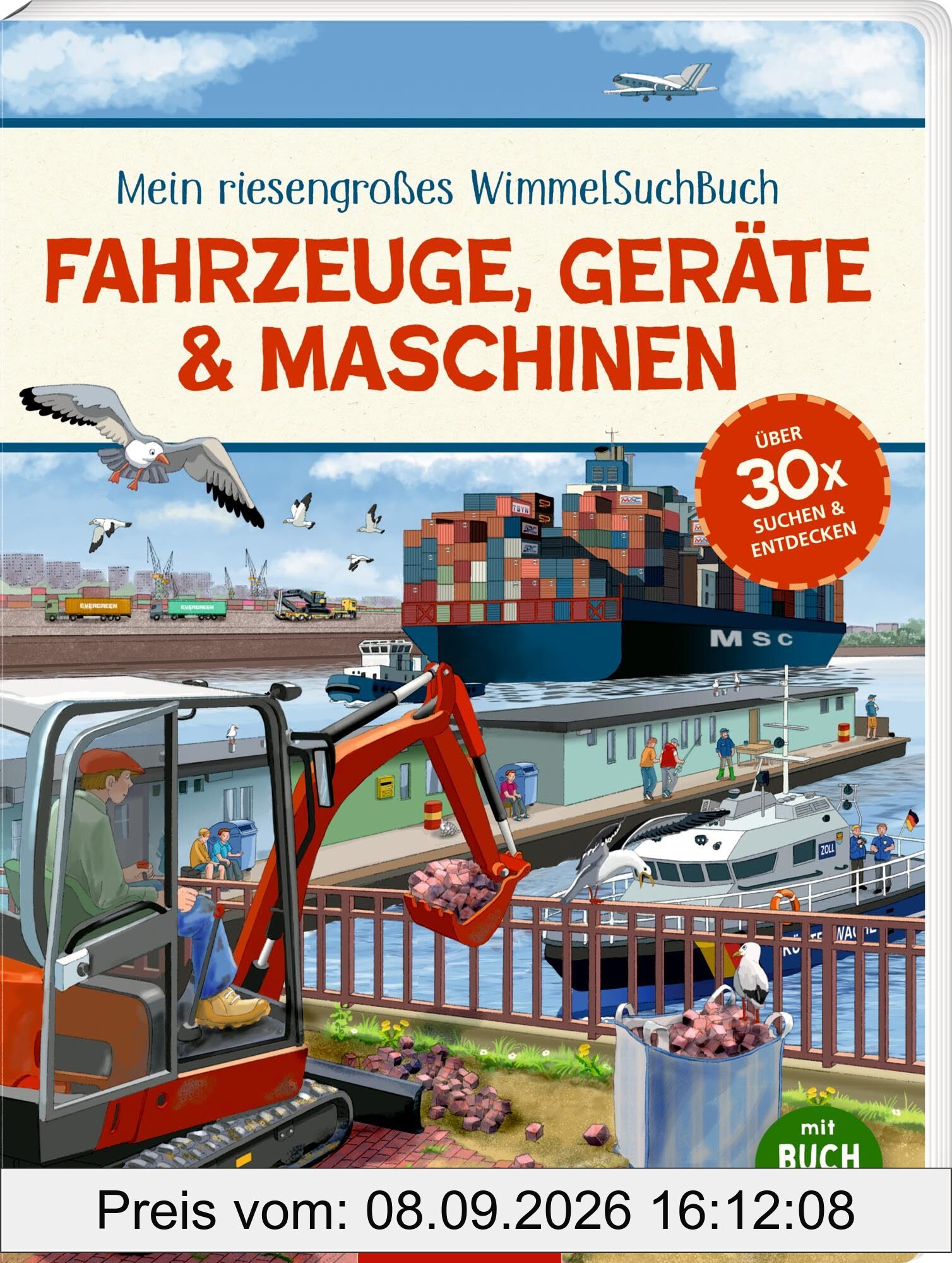 Mein riesengroßes WimmelSuchBuch: Fahrzeuge, Geräte & Maschinen: Über 30 x suchen und entdecken: hochwertiges Sachbilderbuch über Fahrzeuge und ihre Einsatzgebiete, ab 2 Jahre