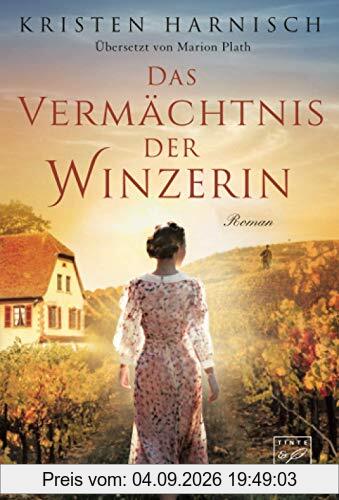 Das Vermächtnis der Winzerin