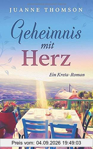 Geheimnis mit Herz: Ein Kreta-Roman